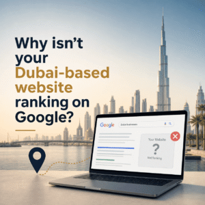 Dubai Website not ranking on Google