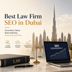 Law firm SEO Dubai